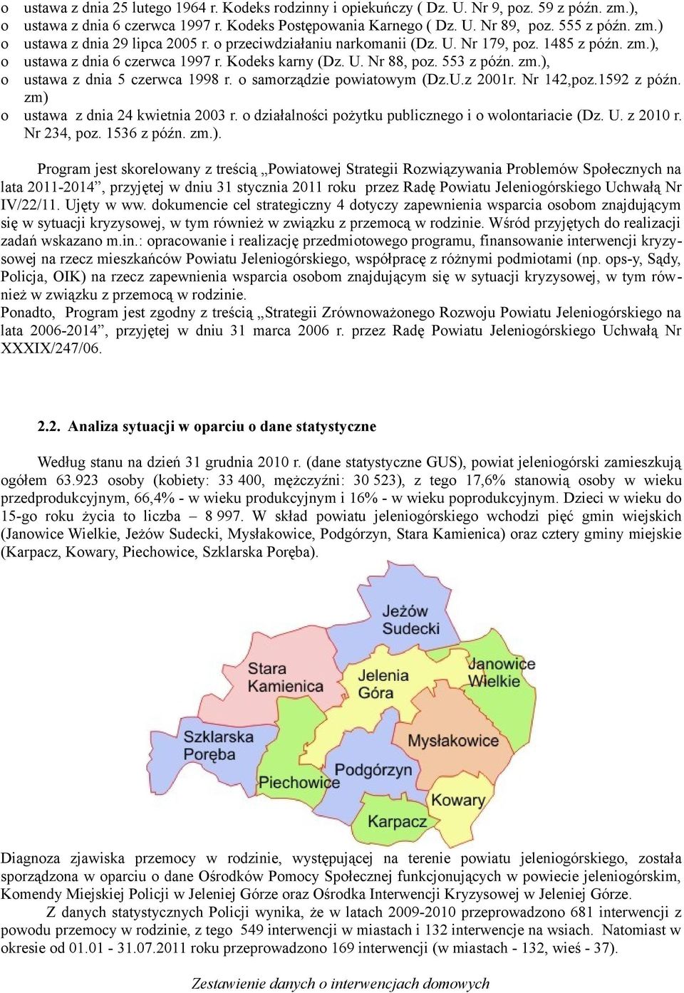 samrządzie pwiatwym (Dz.U.z 2001r. Nr 142,pz.1592 z późn. zm) 