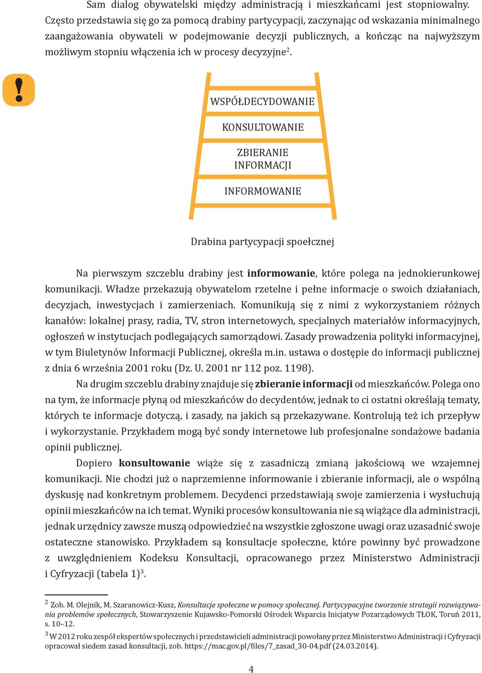 włączenia ich w procesy decyzyjne 2.