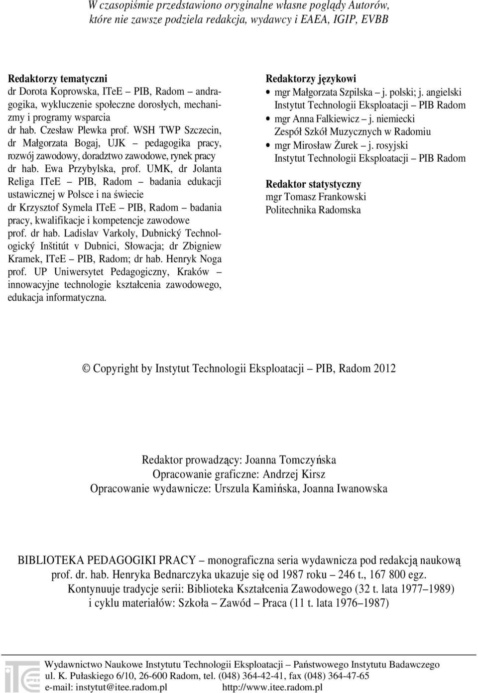 WSH TWP Szczecin, dr Małgorzata Bogaj, UJK pedagogika pracy, rozwój zawodowy, doradztwo zawodowe, rynek pracy dr hab. Ewa Przybylska, prof.