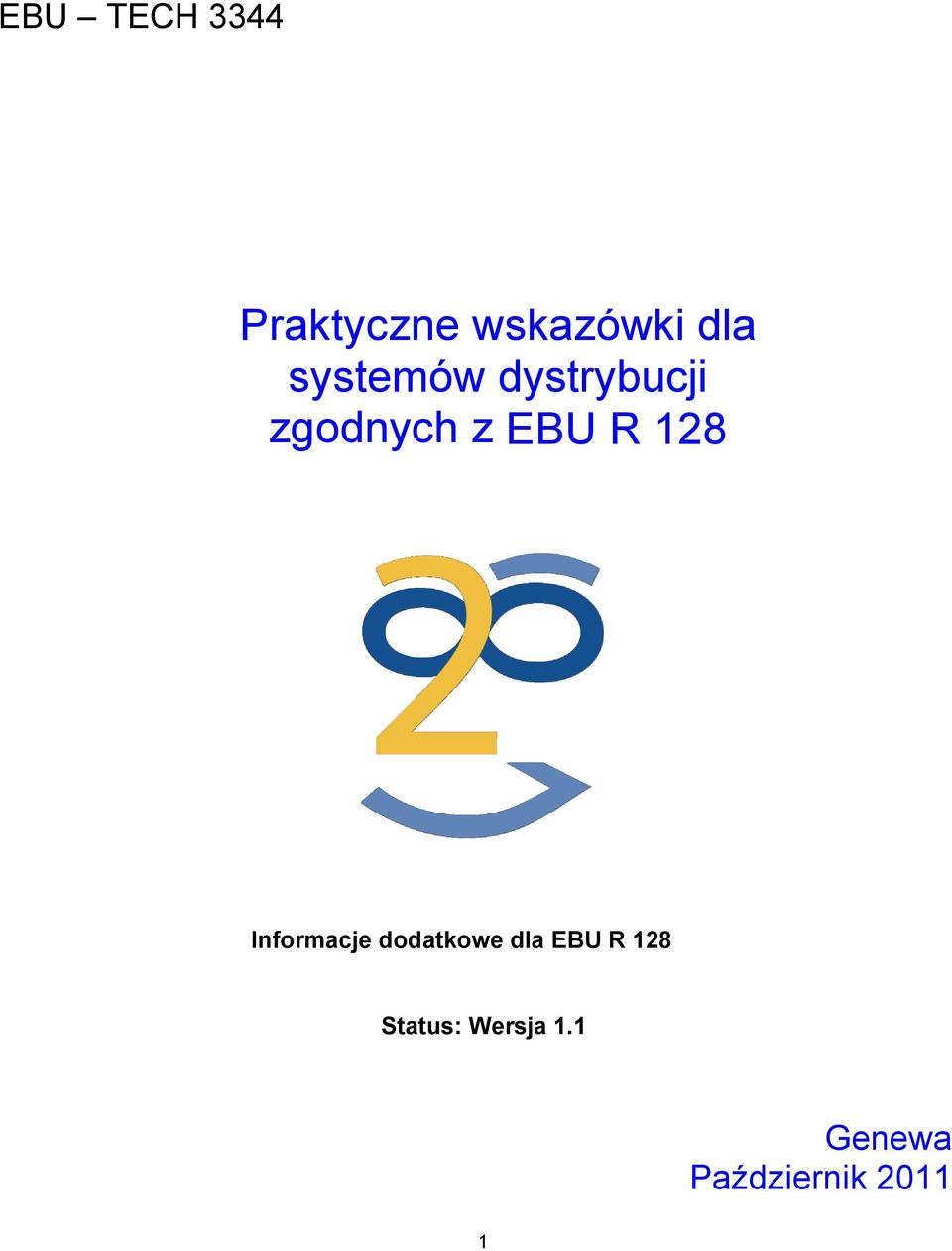 128 Informacje dodatkowe dla EBU R 128