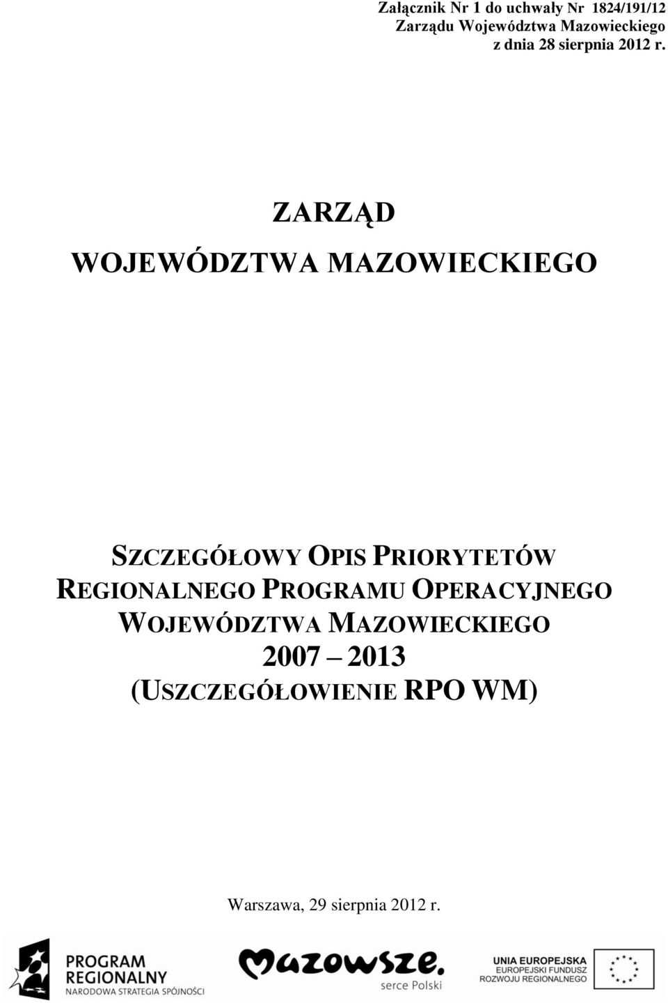 ZARZĄD WOJEWÓDZTWA MAZOWIECKIEGO SZCZEGÓŁOWY OPIS PRIORYTETÓW