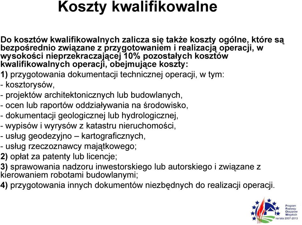 raportów oddziaływania na środowisko, - dokumentacji geologicznej lub hydrologicznej, - wypisów i wyrysów z katastru nieruchomości, - usług geodezyjno kartograficznych, -usług rzeczoznawcy