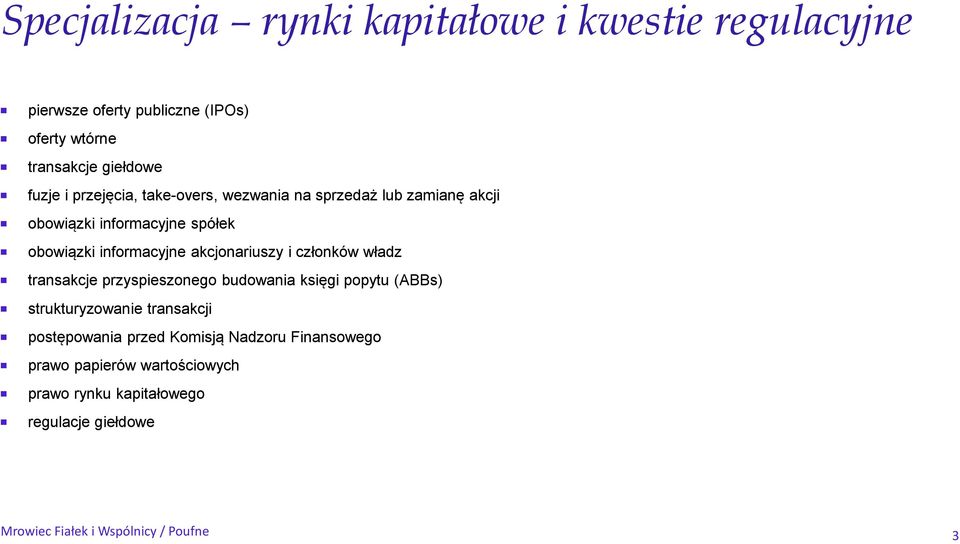 i członków władz transakcje przyspieszonego budowania księgi popytu (ABBs) strukturyzowanie transakcji postępowania przed Komisją