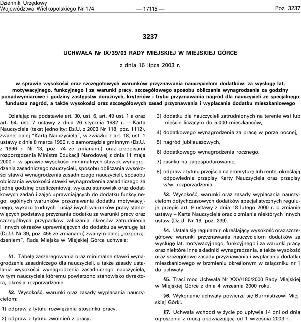 godziny ponadwymiarowe i godziny zastêpstw doraÿnych, kryteriów i trybu przyznawania nagród dla nauczycieli ze specjalnego funduszu nagród, a tak e wysokoœci oraz szczegó³owych zasad przyznawania i