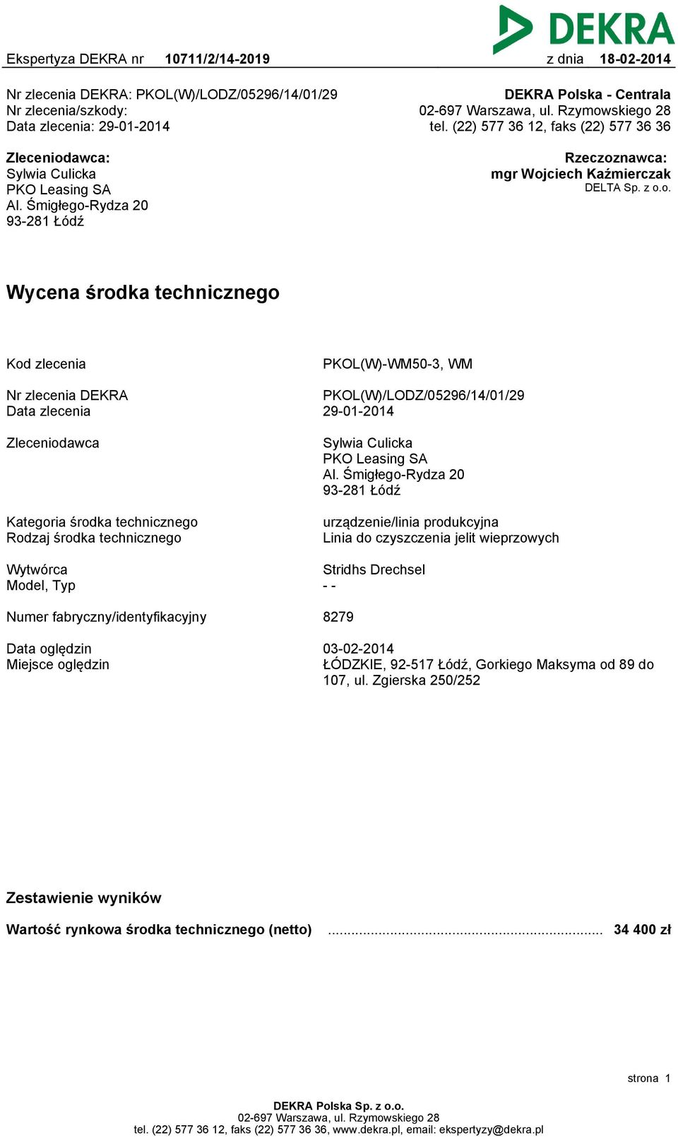 awca: Sylwia Culicka PKO Leasing SA Al. Śmigłego-