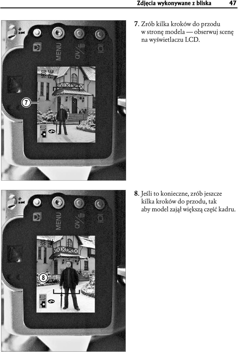 scenę na wyświetlaczu LCD. 7 8.