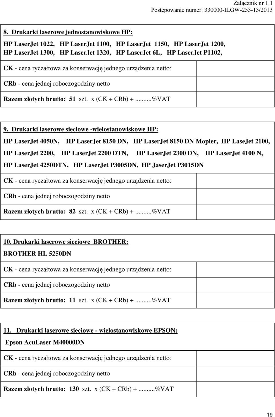 brutto: 51 szt. x (CK + CRb) +...%VAT 9.