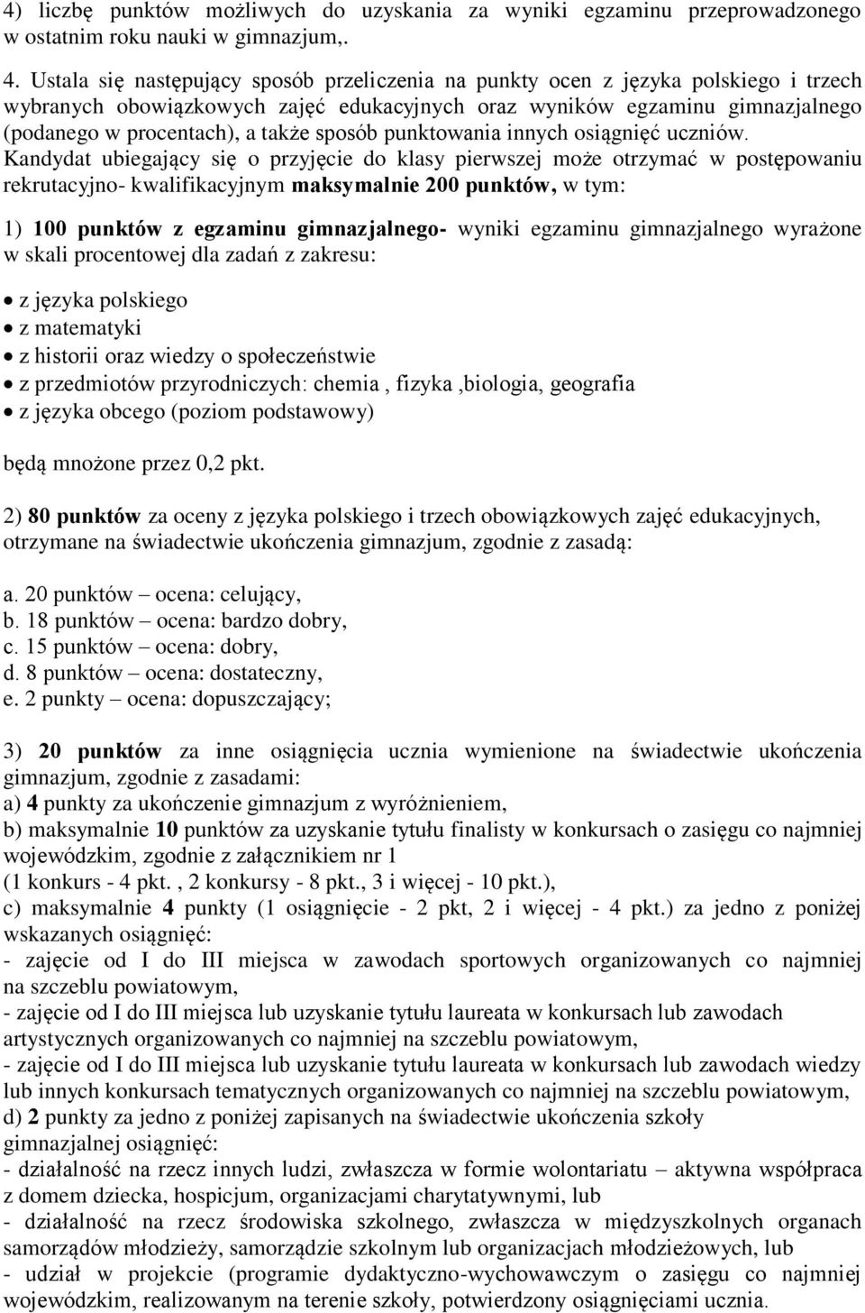 sposób punktowania innych osiągnięć uczniów.