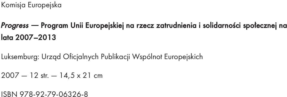 2013 Luksemburg: Urząd Oficjalnych Publikacji Wspólnot