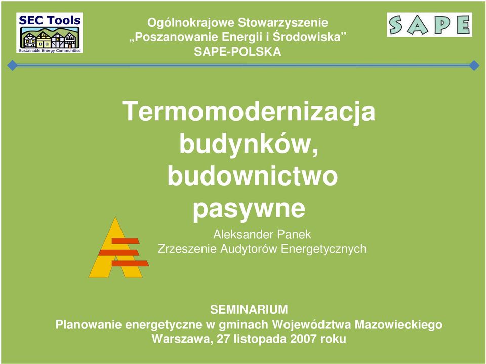 Energetycznych SEMINARIUM Planowanie energetyczne