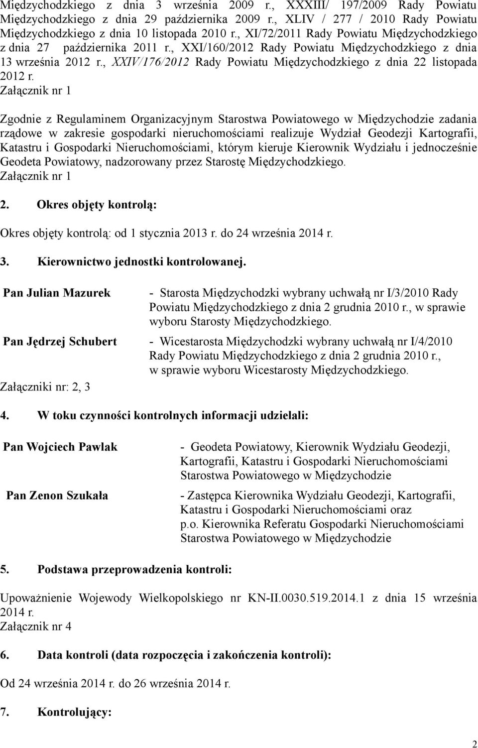 , XXIV/176/2012 Rady Powiatu Międzychodzkiego z dnia 22 listopada 2012 r.