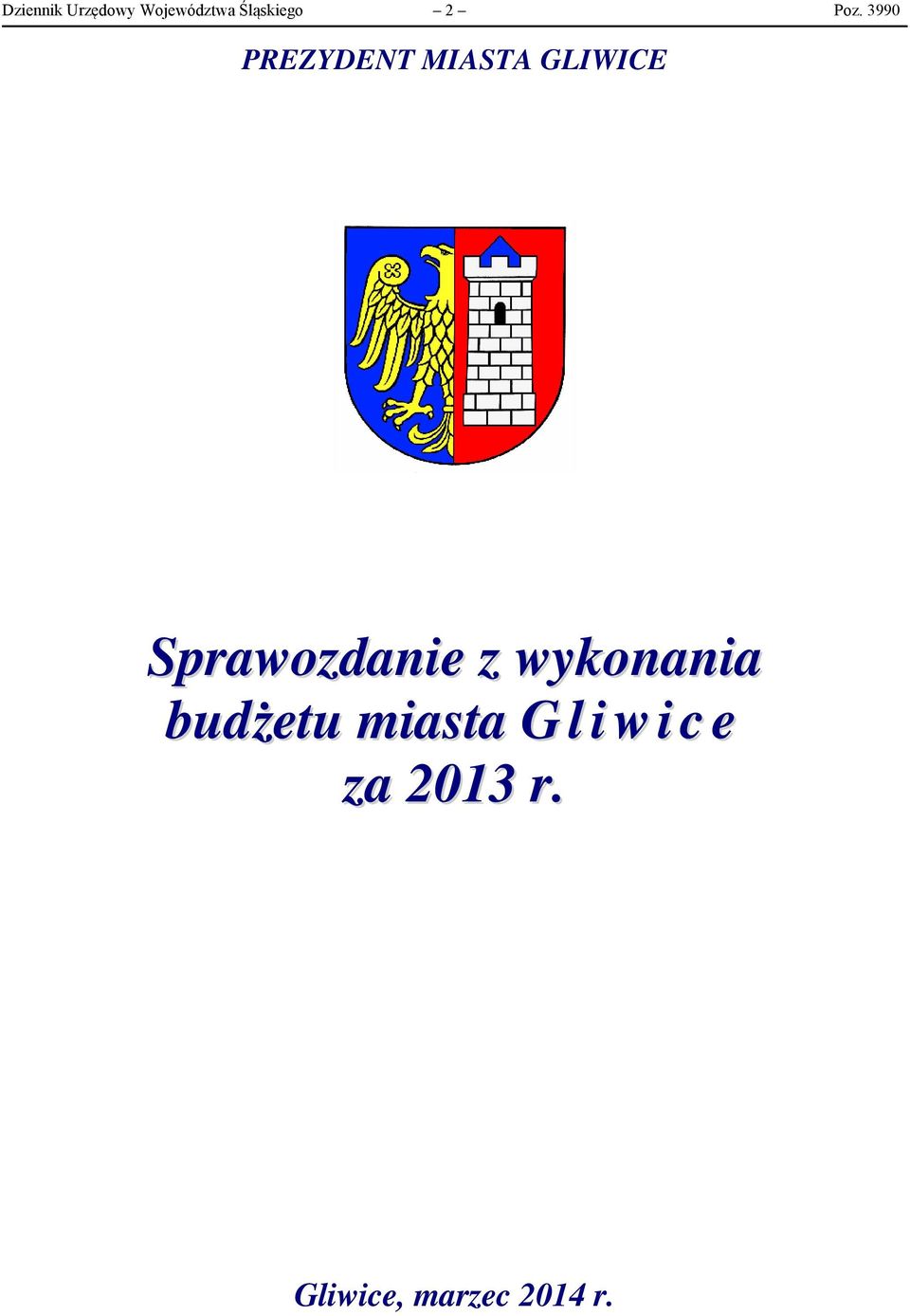 Sprawozdanie z wykonania budżetu miasta G