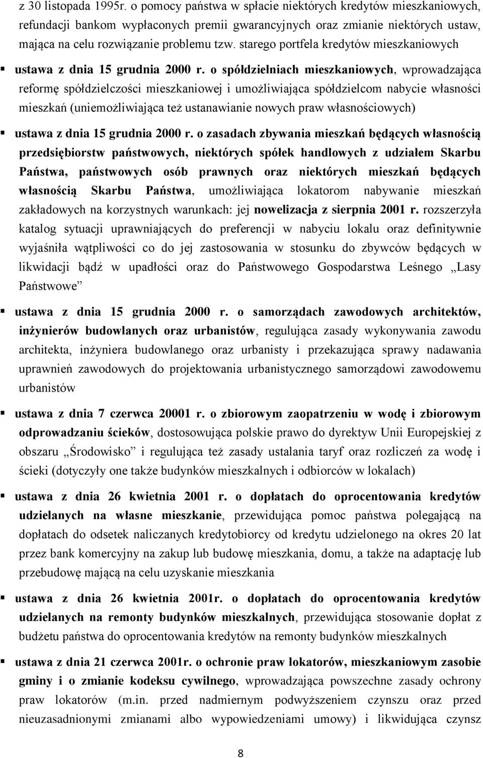 starego portfela kredytów mieszkaniowych ustawa z dnia 15 grudnia 2000 r.