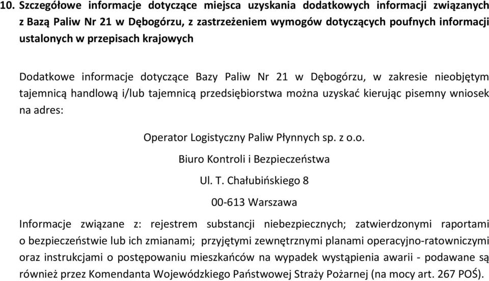 adres: Operator Logistyczny Paliw Płynnych sp. z o.o. Biuro Kontroli i Bezpieczeństwa Ul. T.