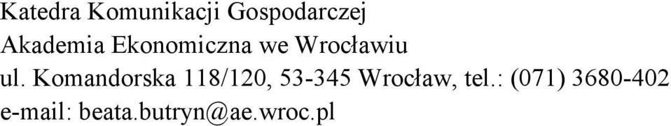 Komandorska 118/120, 53-345 Wrocław,