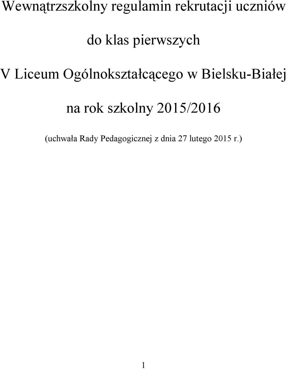 Bielsku-Białej na rok szkolny 2015/2016