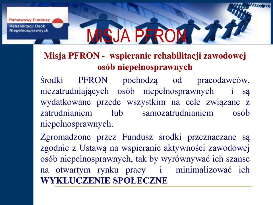 samozatrudnianiem osób niepełnosprawnych.