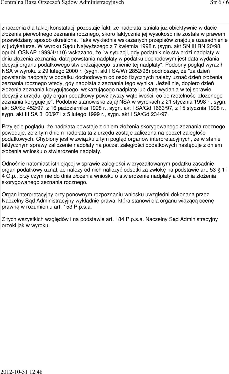 (sygn. akt SN III RN 20/98, opubl.