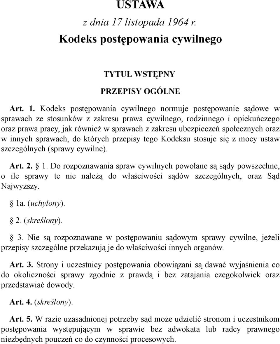 64 r. Kodeks postępowania cywilnego TYTUŁ WSTĘPNY PRZEPISY OGÓLNE Art. 1.