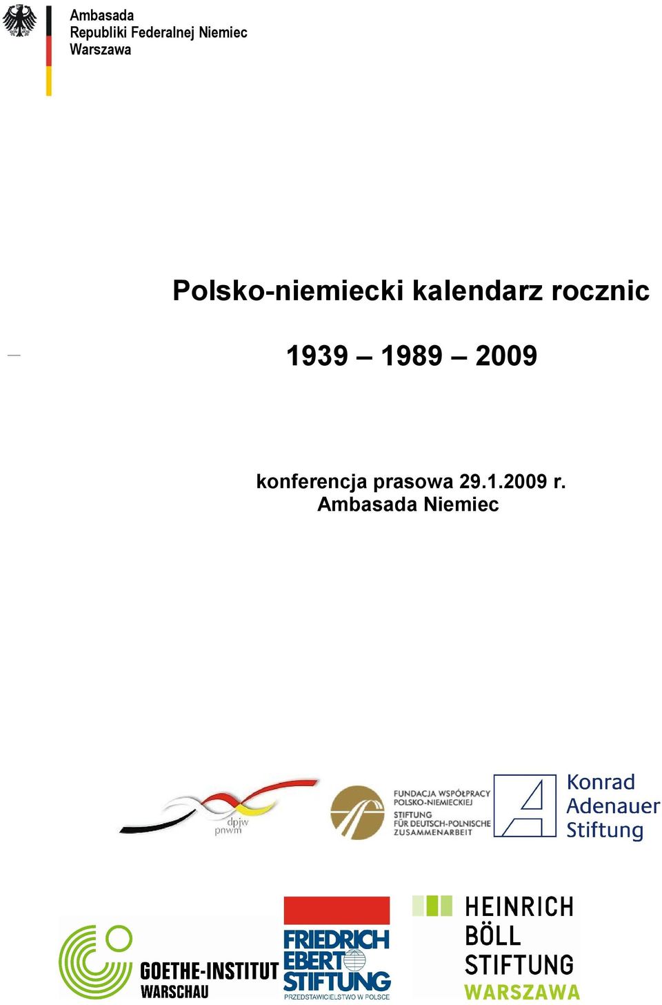 kalendarz rocznic 1939 1989 2009