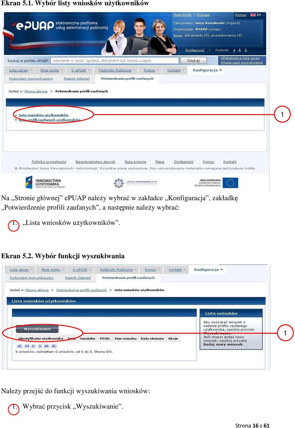 zakładce Konfiguracja, zakładkę Potwierdzenie profili zaufanych, a następnie należy