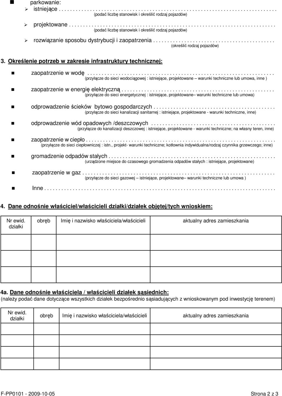 Określenie potrzeb w zakresie infrastruktury technicznej: zaopatrzenie w wodę.