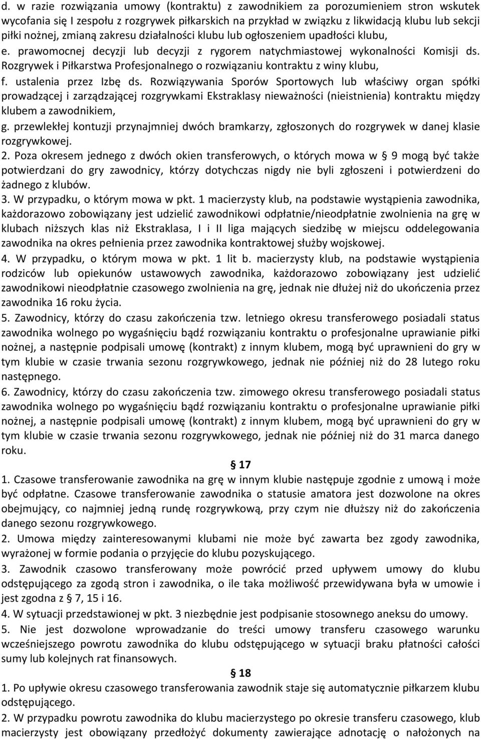 Rozgrywek i Piłkarstwa Profesjonalnego o rozwiązaniu kontraktu z winy klubu, f. ustalenia przez Izbę ds.