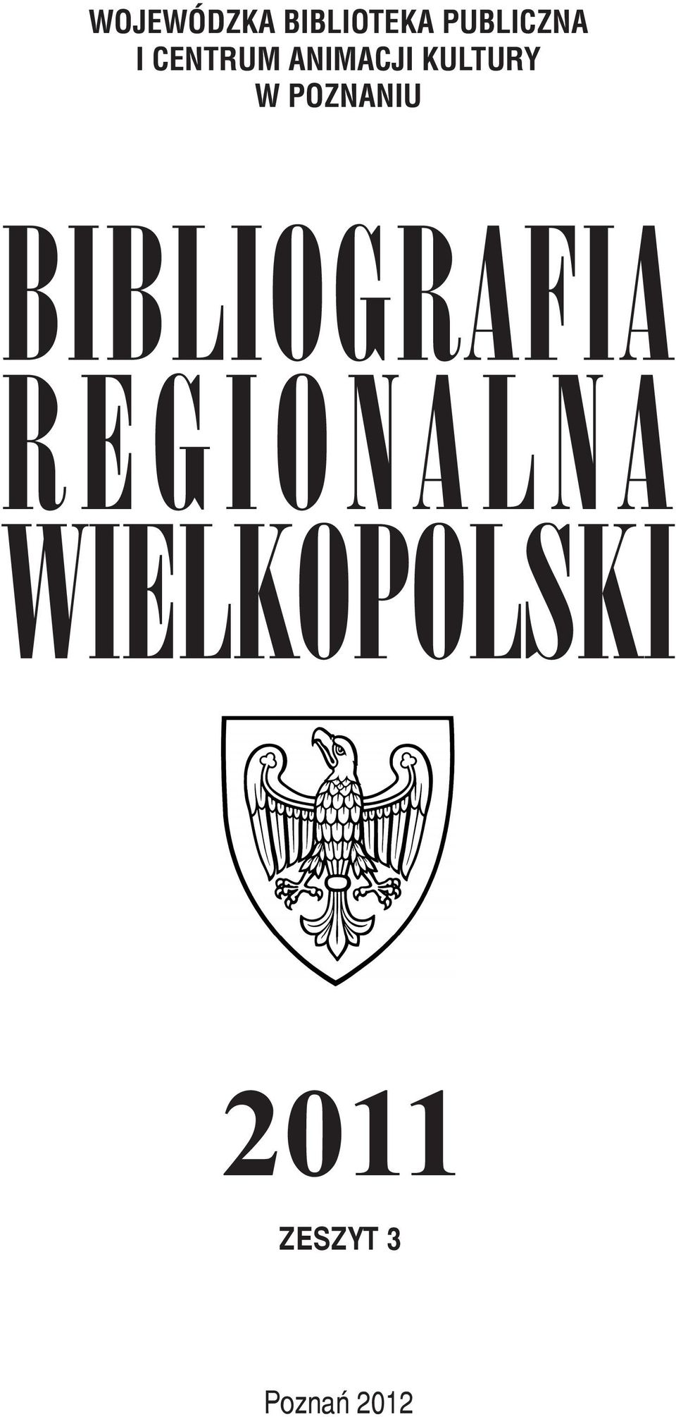 POZNANIU BIBLIOGRAFIA REGIONALNA