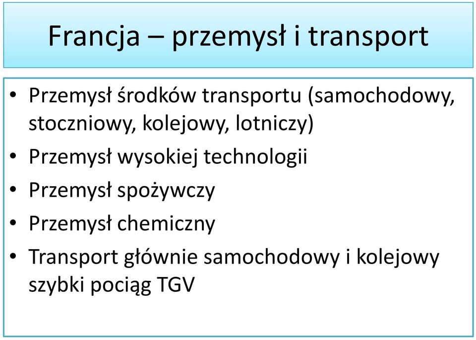 wysokiej technologii Przemysł spożywczy Przemysł