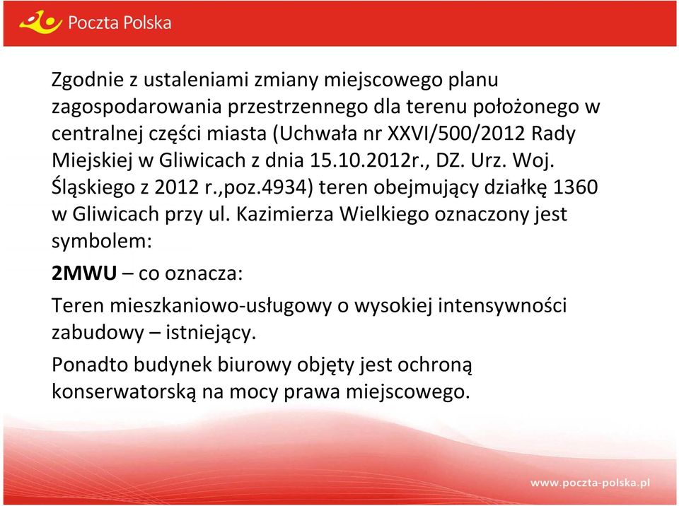 4934) teren obejmujący działkę 1360 w Gliwicach przy ul.