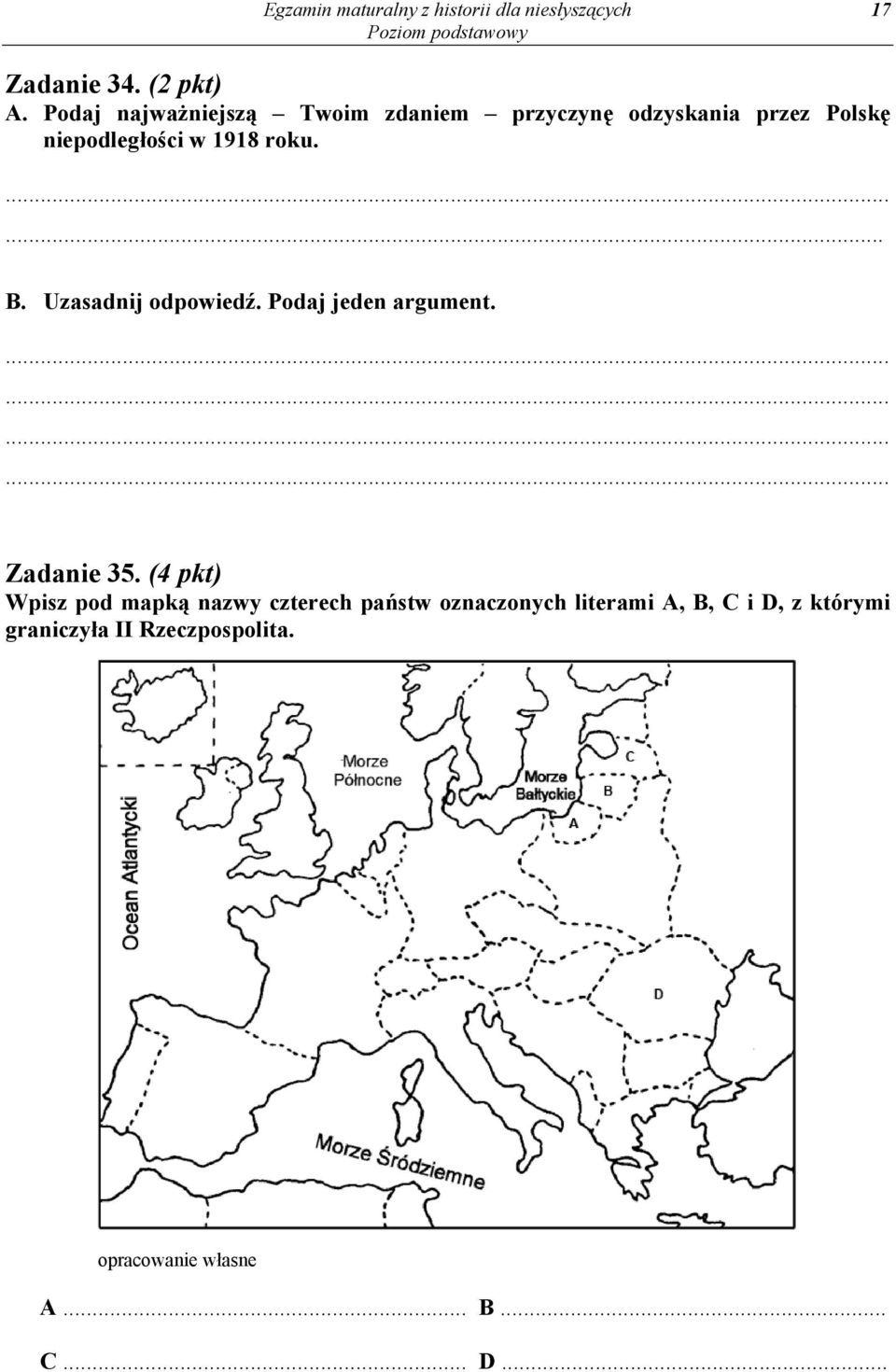 ... B. Uzasadnij odpowiedź. Podaj jeden argument. Zadanie 35.