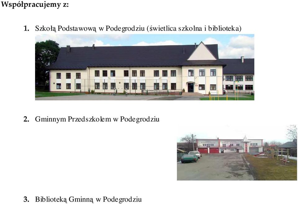 szkolna i biblioteka) 2.