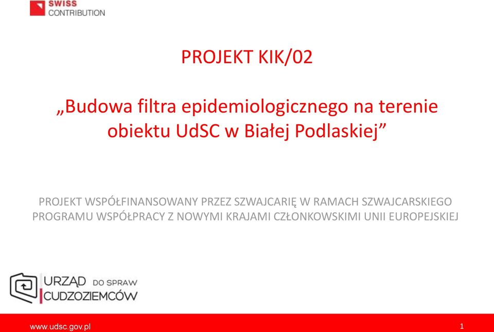 PRZEZ SZWAJCARIĘ W RAMACH SZWAJCARSKIEGO PROGRAMU WSPÓŁPRACY