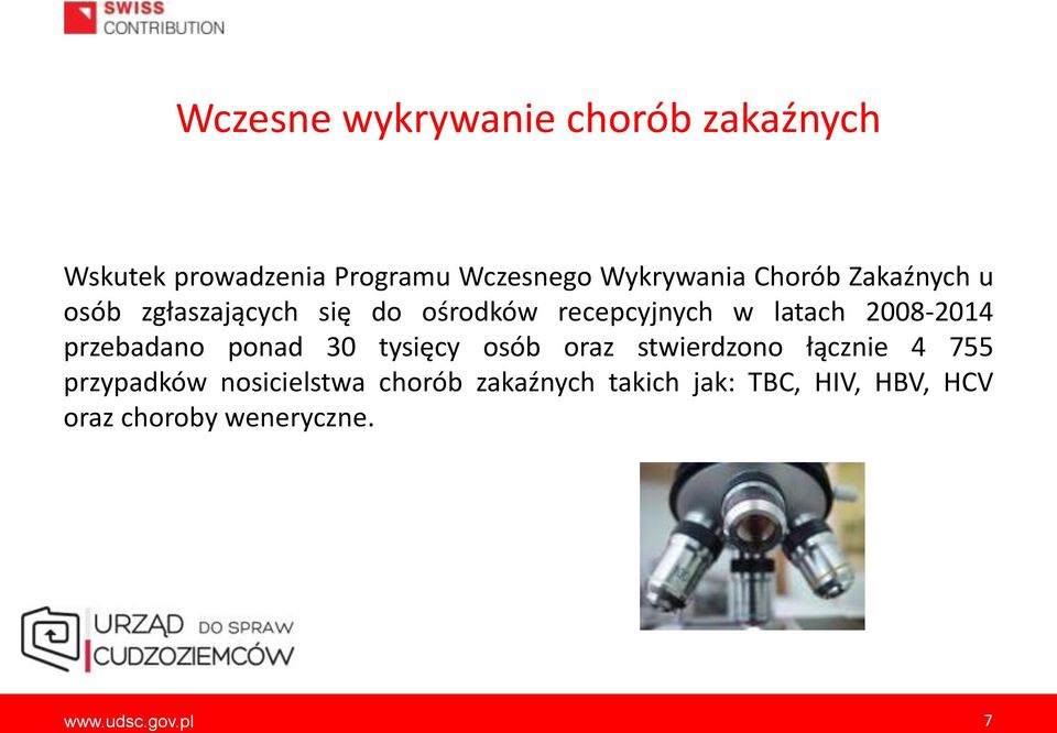 przebadano ponad 30 tysięcy osób oraz stwierdzono łącznie 4 755 przypadków nosicielstwa