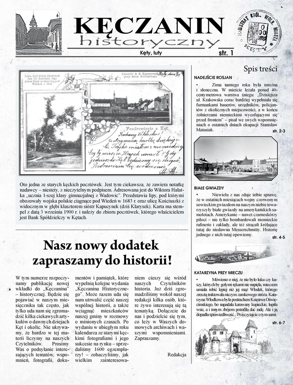 wspomnieniach o ostatnich dniach okupacji Stanisław Matusiak. str. 2-3 Oto jedna ze starych kęckich pocztówek. Jest tym ciekawsza, że zawiera notatkę nadawcy niestety, z nieczytelnym podpisem.