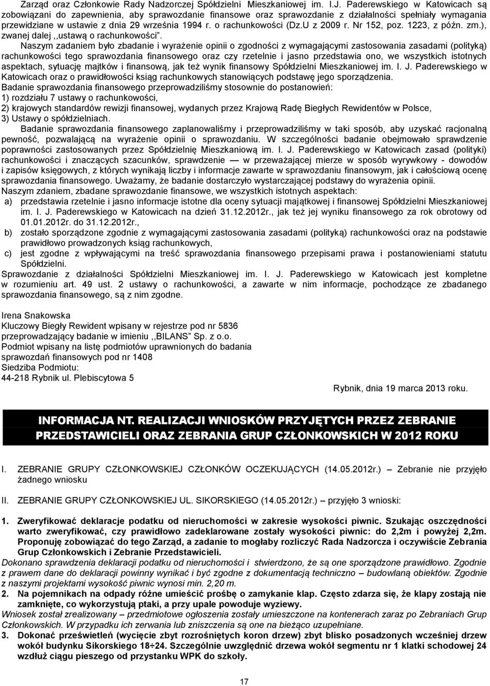 o rachunkowości (Dz.U z 2009 r. Nr 152, poz. 1223, z późn. zm.), zwanej dalej,,ustawą o rachunkowości.