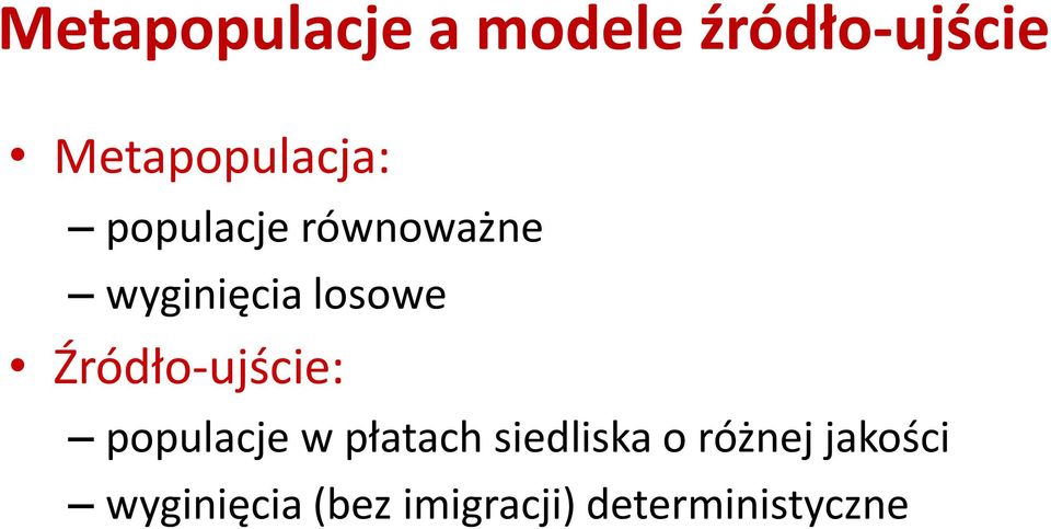 losowe Źródło-ujście: populacje w płatach