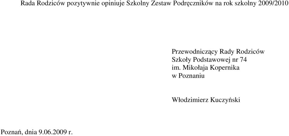 Rady Rodziców Szkoły Podstawowej nr 74 im.