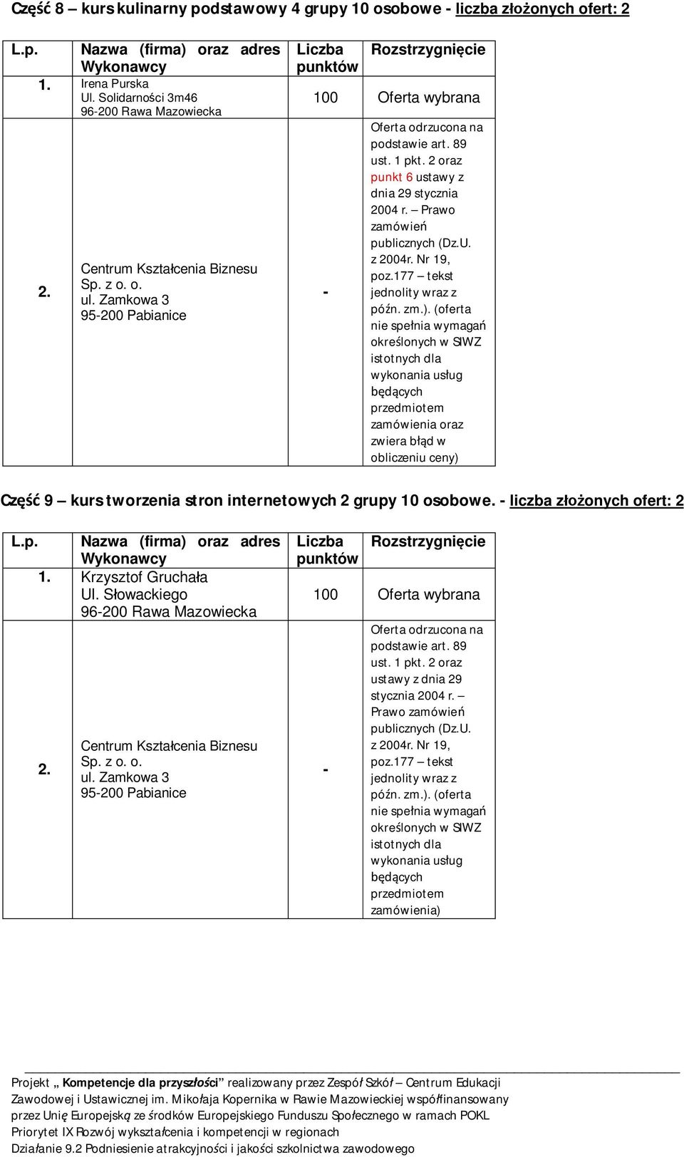 Prawo zamówie zamówienia oraz zwiera b d w obliczeniu ceny) Cz 9 kurs tworzenia stron internetowych 2 grupy 10