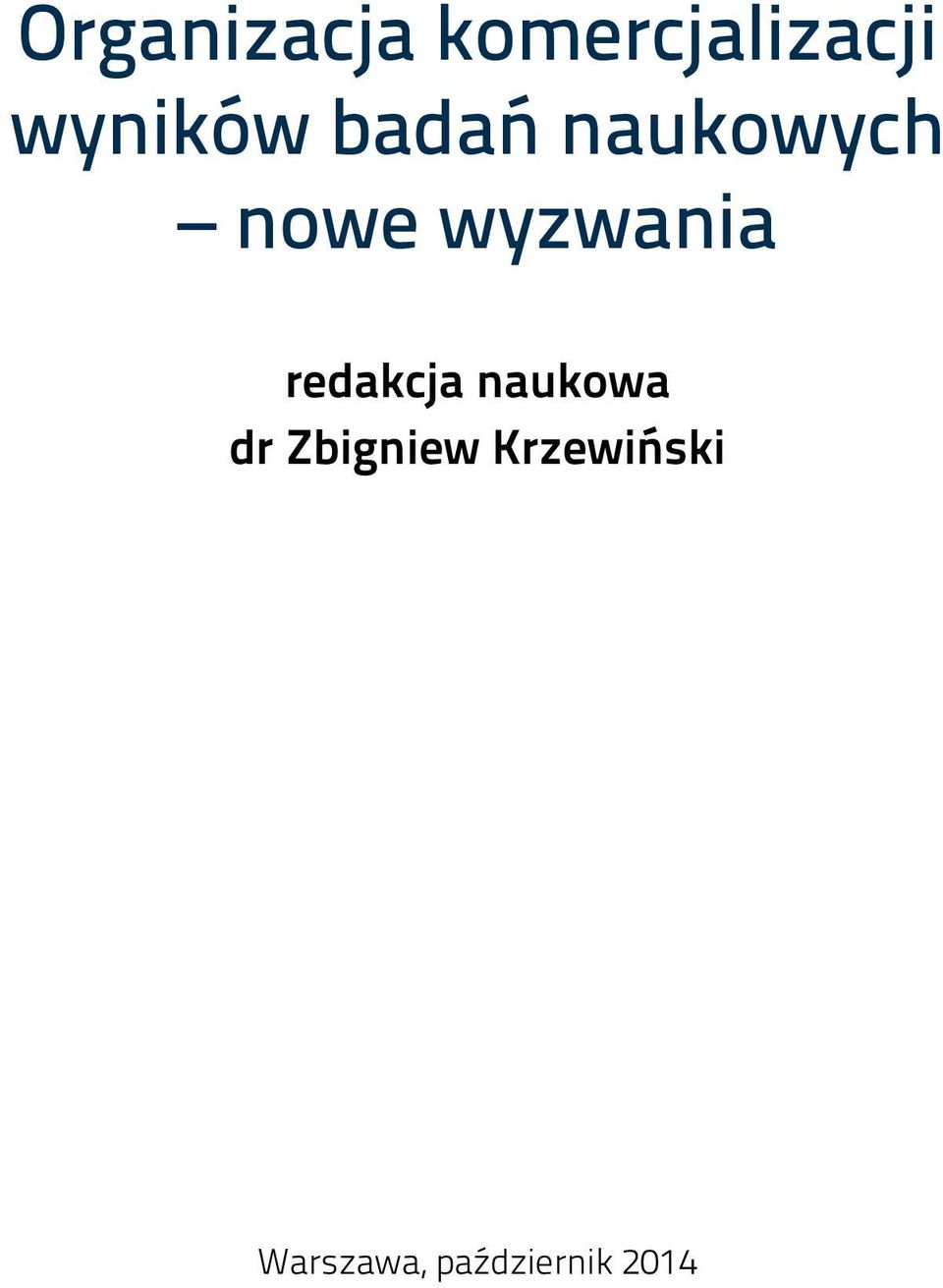 wyzwania redakcja naukowa dr