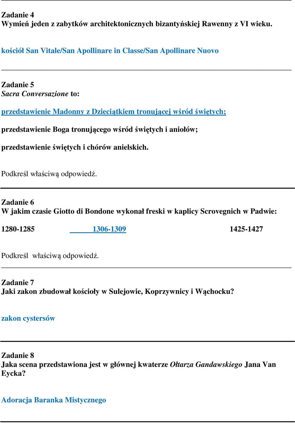 przedstawienie Boga tronującego wśród świętych i aniołów; przedstawienie świętych i chórów anielskich.