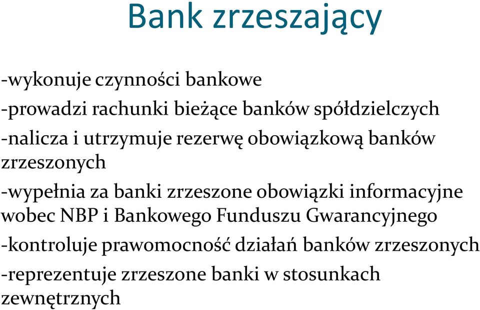 banki zrzeszone obowiązki informacyjne wobec NBP i Bankowego Funduszu Gwarancyjnego