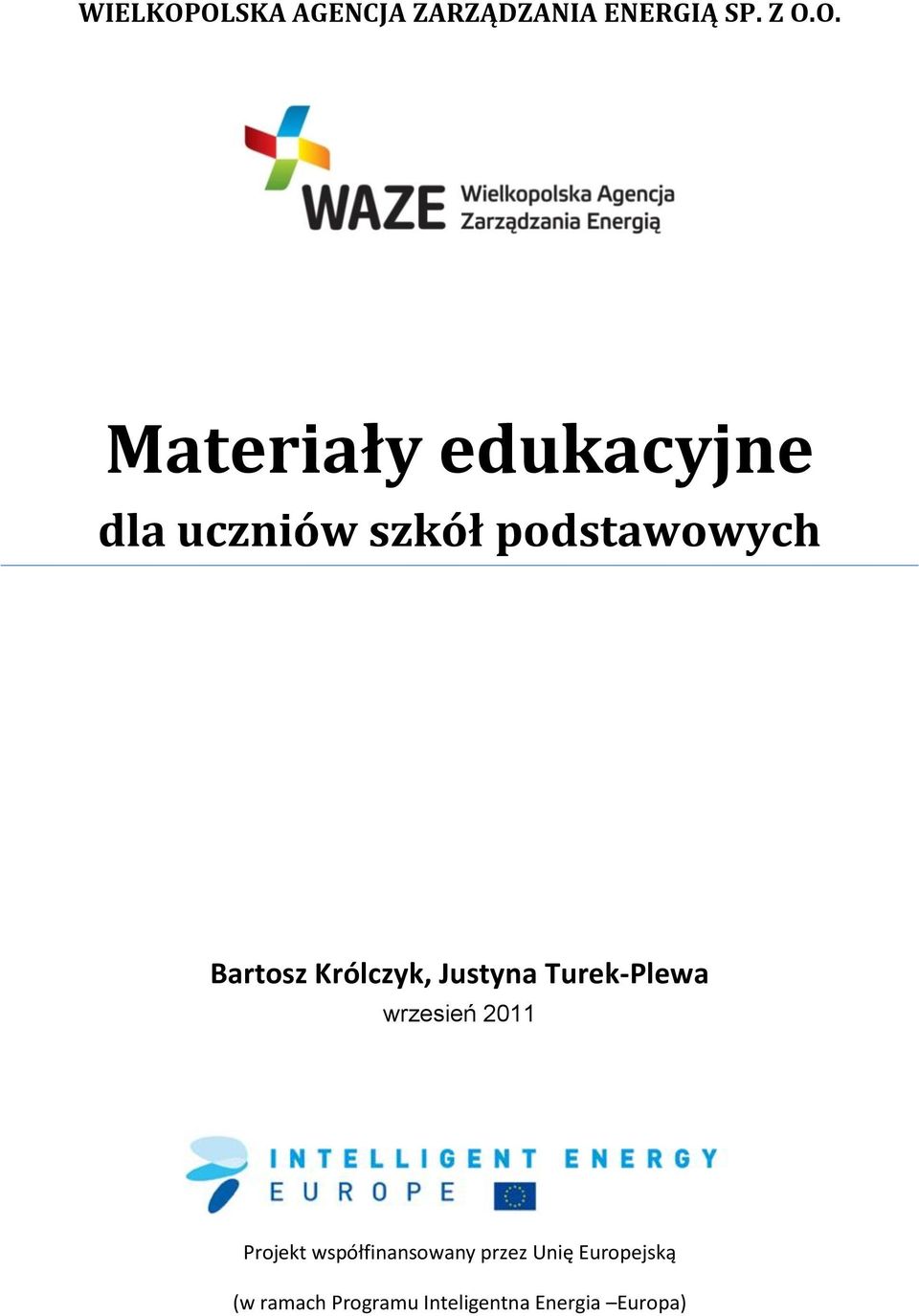 edukacyjne dla uczniów szkół podstawowych Bartosz Królczyk,