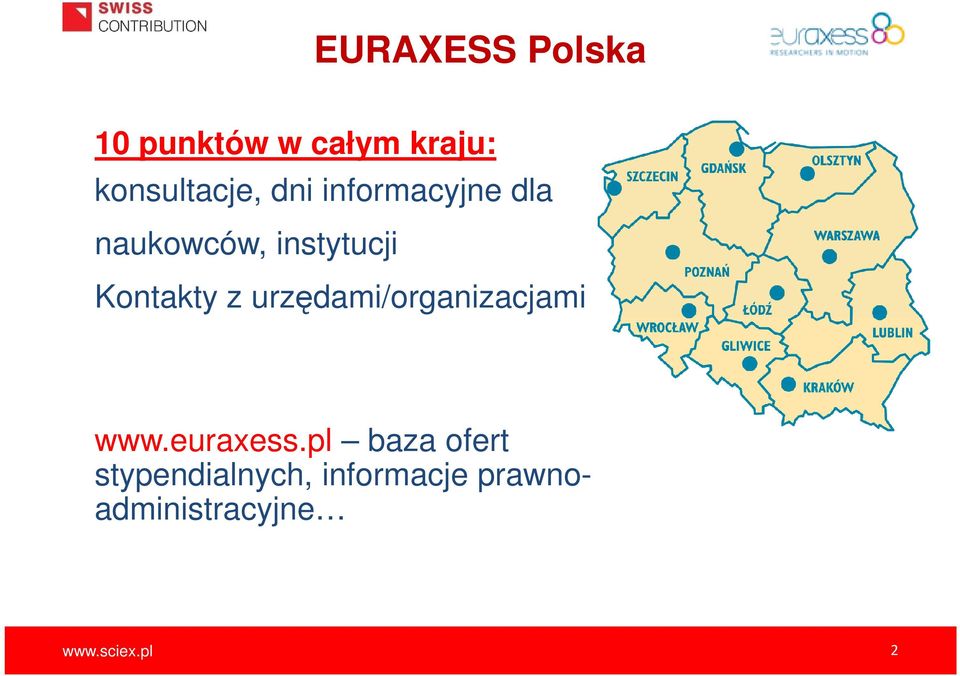 urzędami/organizacjami www.euraxess.
