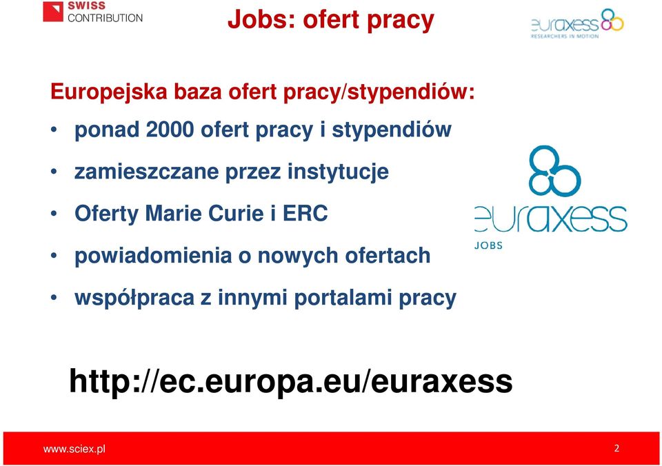 Oferty Marie Curie i ERC powiadomienia o nowych ofertach