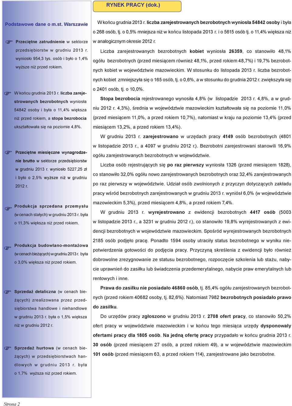 o 11,4% większa niż w analogicznym okresie 2012 r.