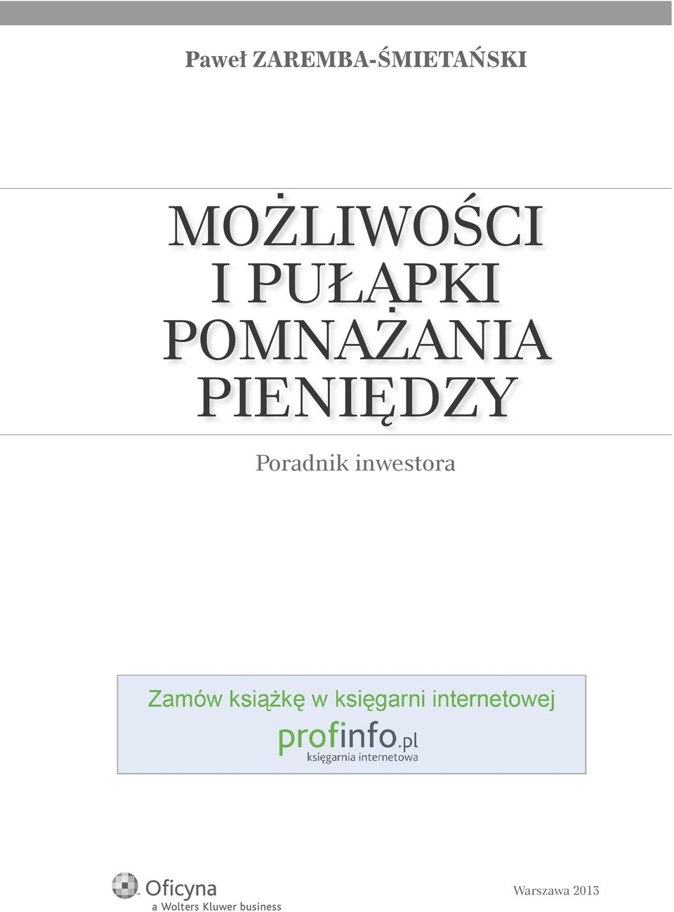 POMNAŻANIA PIENIĘDZY