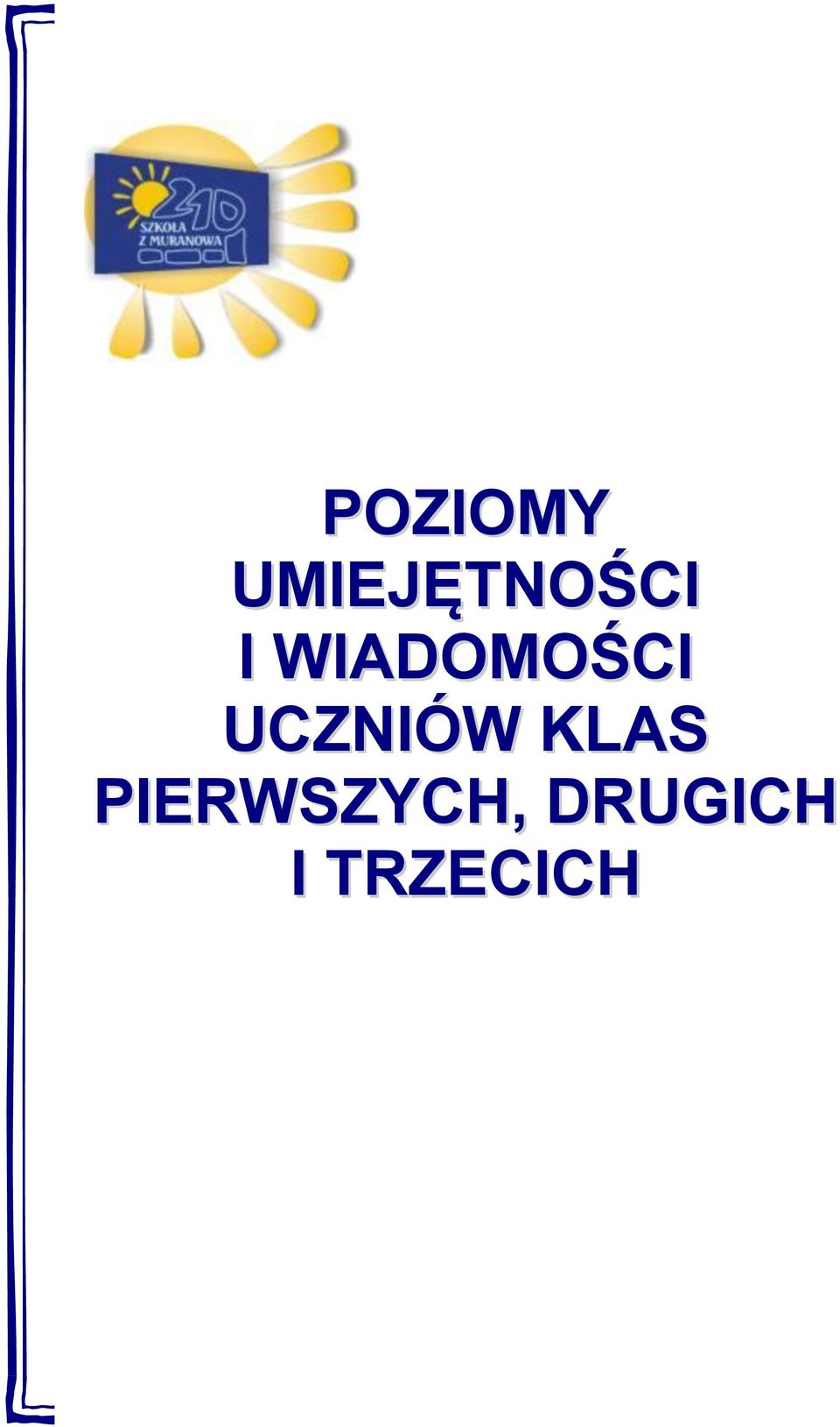 WIADOMOŚCI UCZNIÓW