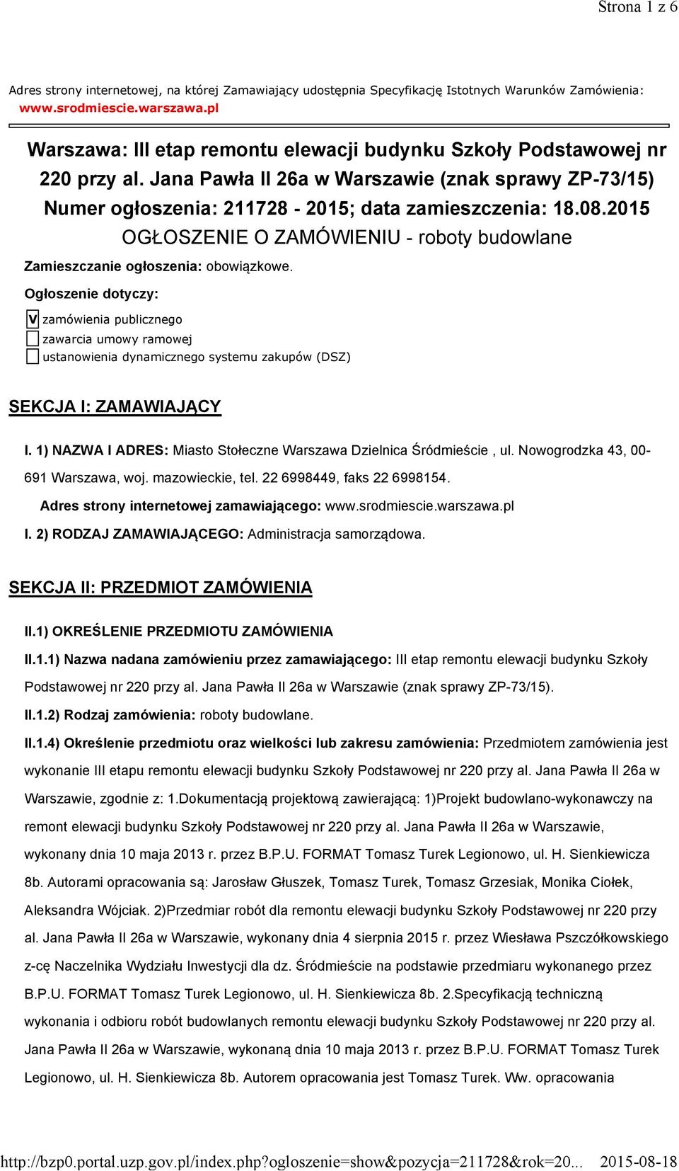 2015 OGŁOSZENIE O ZAMÓWIENIU - roboty budowlane Zamieszczanie ogłoszenia: obowiązkowe.