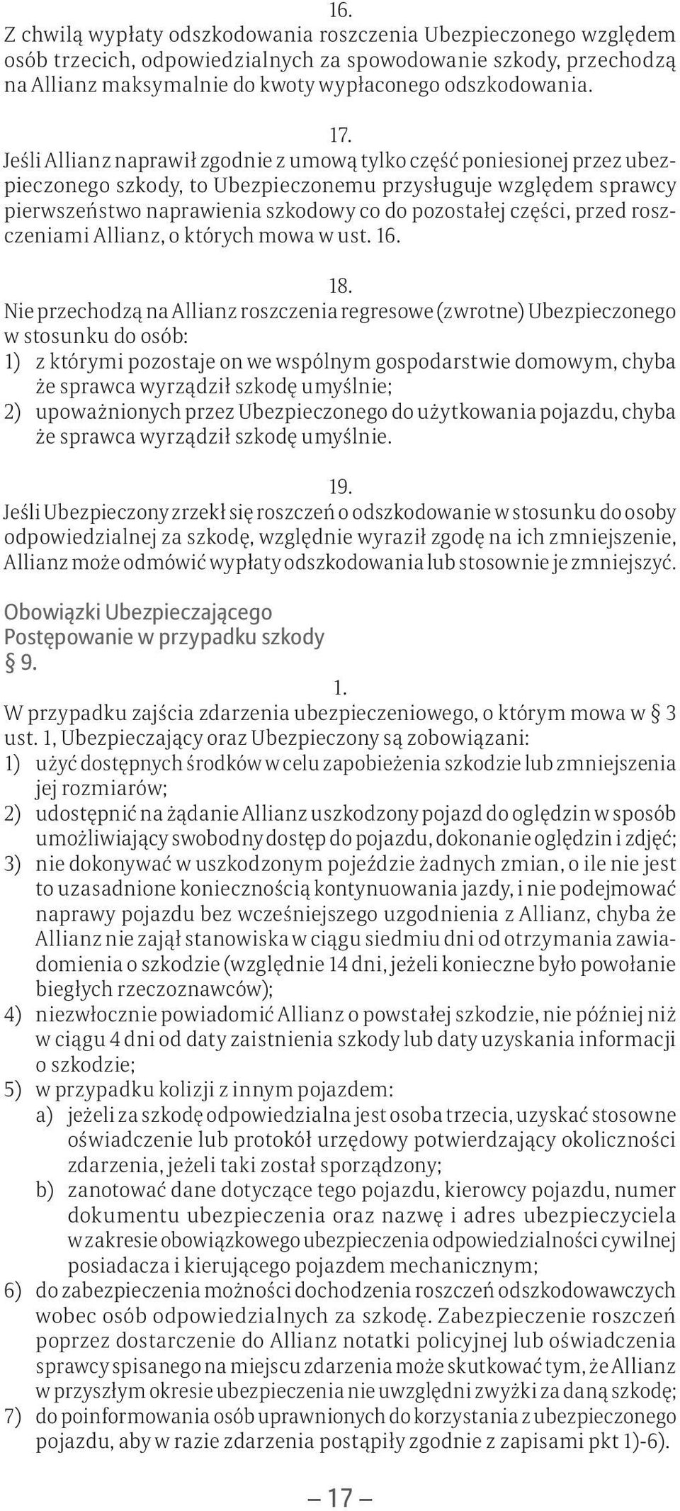 przed roszczeniami Allianz, o których mowa w ust. 16. 18.